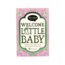 Welcome little baby bio 18 bolsitas