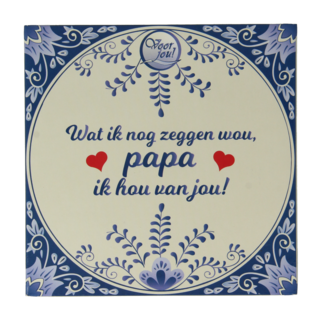 Voor Jou! Voor Jou! Tablet Dad I love you 90 Gram