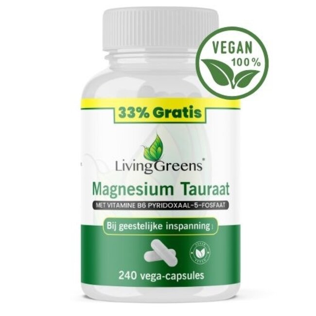 Livinggreens Magnesium Taurat + Vitamin B6 Vorteilspackung 240 vegetarische Kapseln