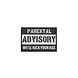 La Patcheria Parental Advisory We'll Kick Your Ass PVC Patch La Patcheria Parental Advisory We'll Kick Your Ass PVC Patch