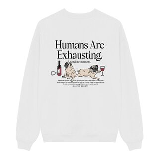 Kaotiko Crew Humans Are Exhausting - White