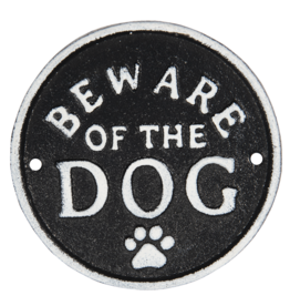 Textplatte  "Beware of the dog"
