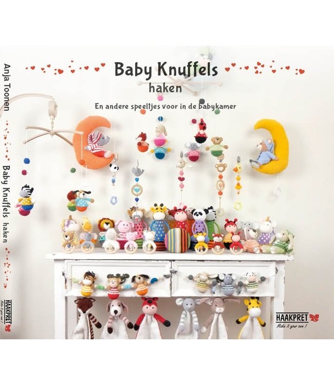 Haakpret Baby Knuffels haken - Anja Toonen (Niederländisch)