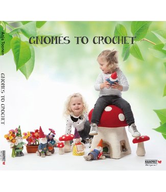 Haakpret Gnomes to crochet  - Anja Toonen  (English)