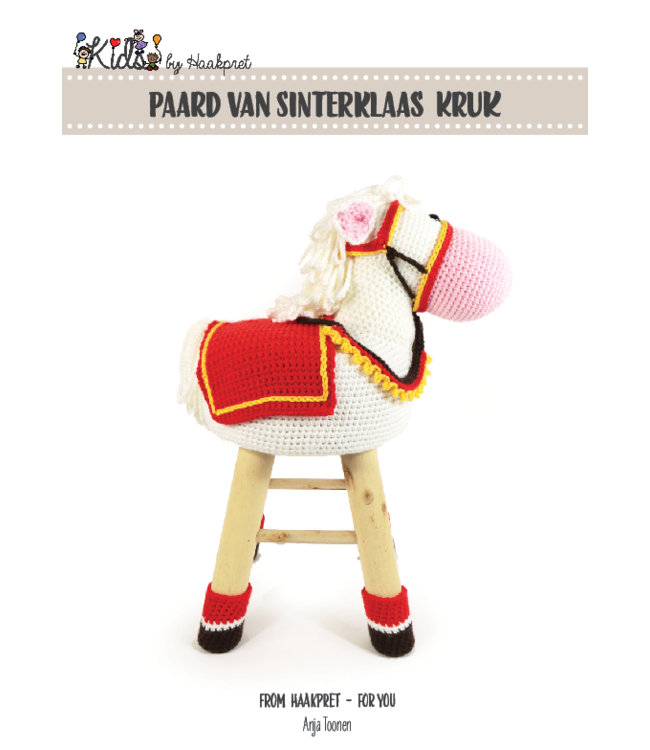 Haakpret Paard van Sinterklaas kruk - A5  werkbeschrijving - Anja Toonen