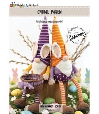 Haakpret Gnome Ostern - Häkelanleitung A5 (Niederländisch)  - Anja Toonen