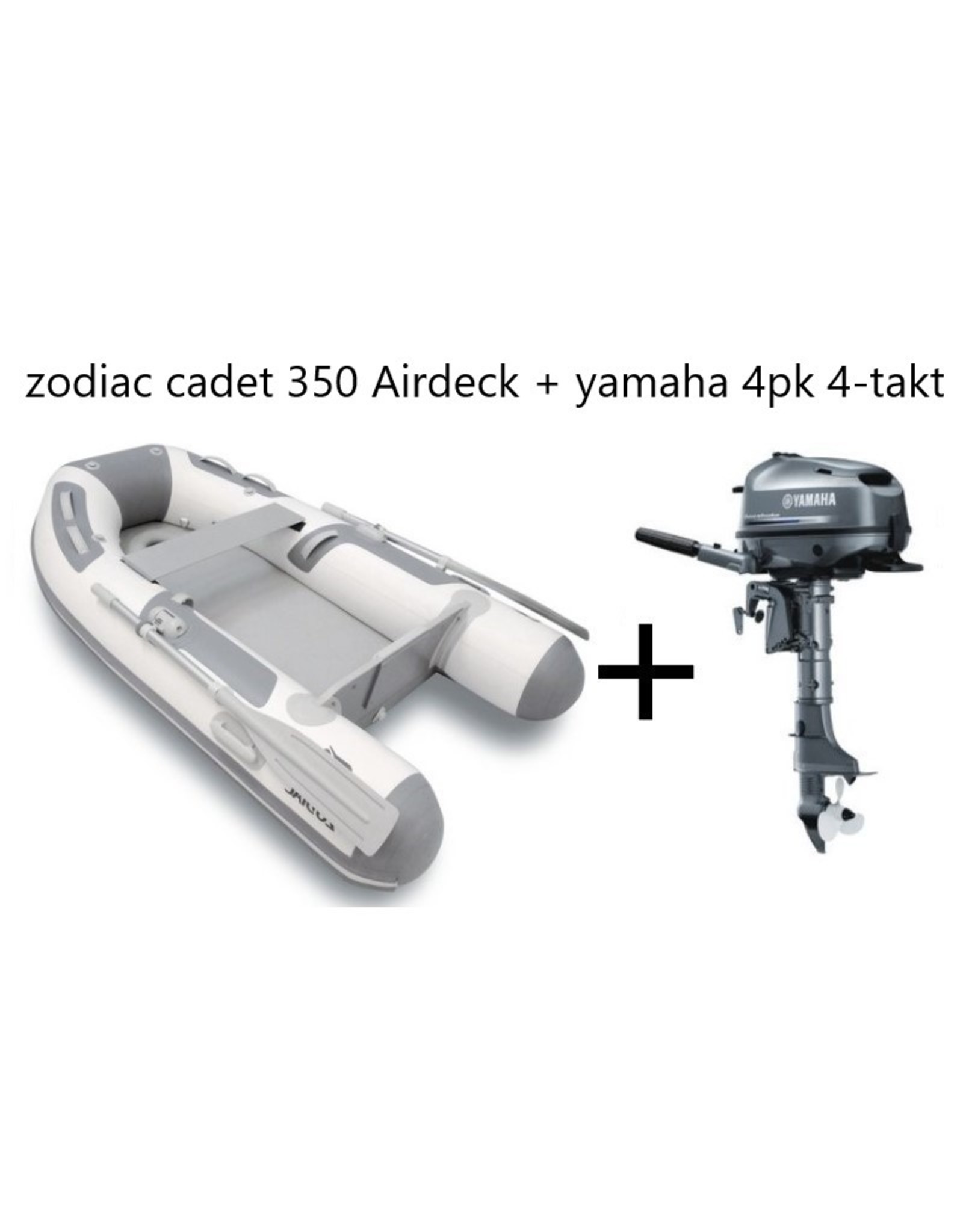 Zodiac Zodiac Cadet 350 Airdeck + Yamaha 2.5–15 hp 4-stroke