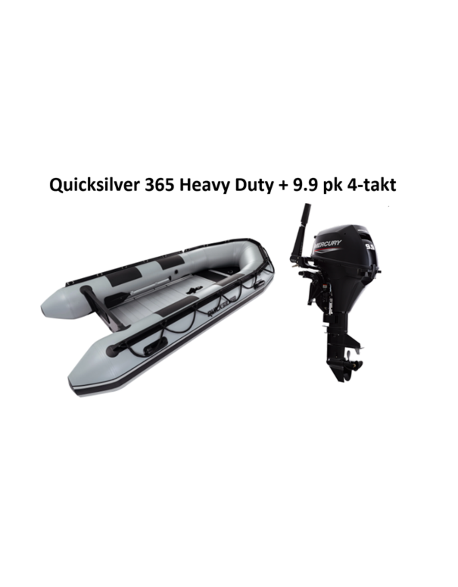 Quicksilver Quicksilver 365 Heavy Duty + Mercury 6/25 pk 4-takt