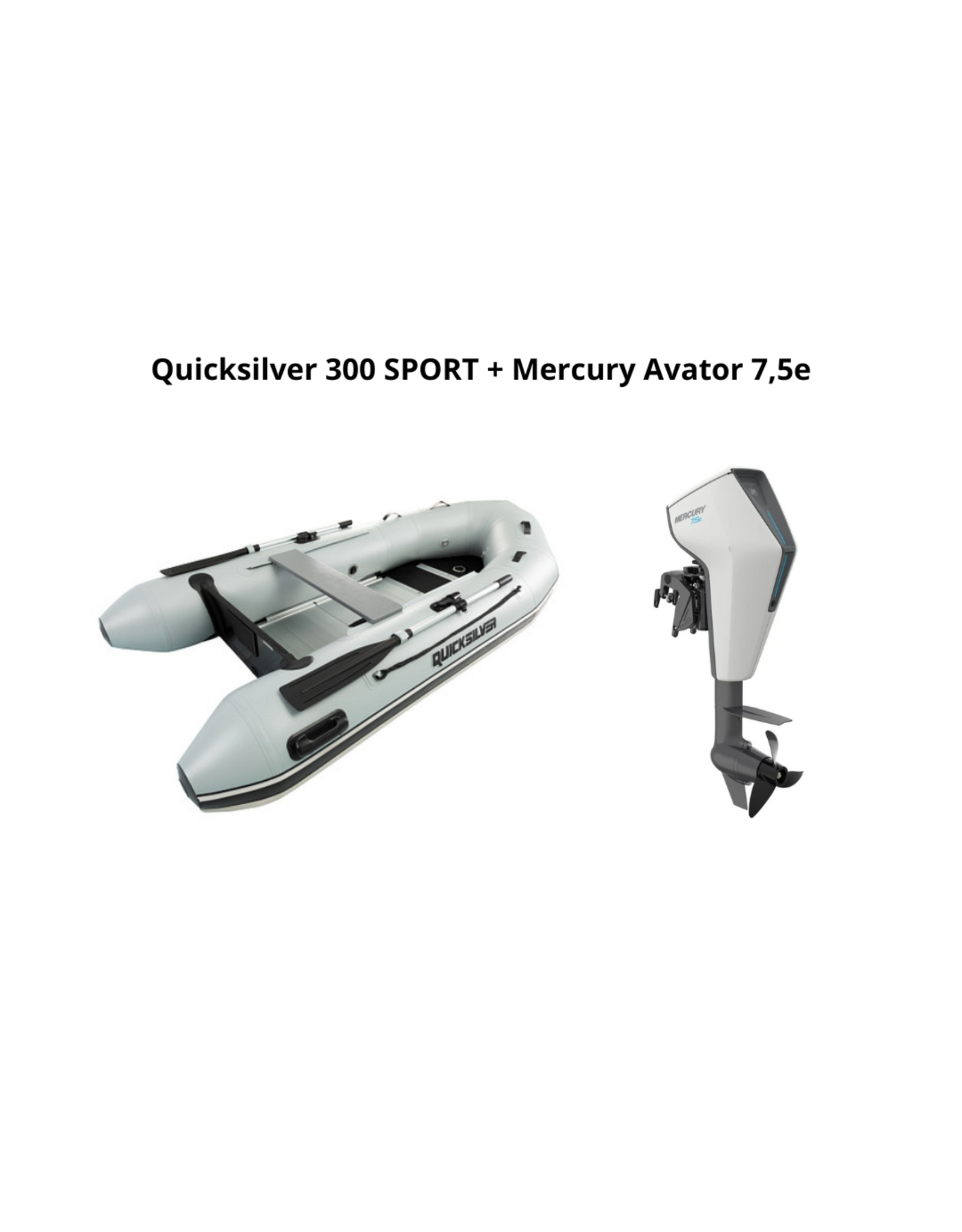 Quicksilver Quicksilver 300 SPORT + Mercury Avator 7.5e