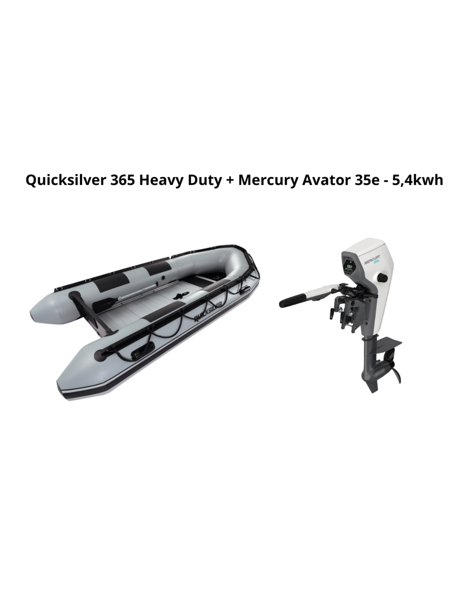Quicksilver Quicksilver 365 Heavy Duty + Mercury Avator 35e - 5,4kwh