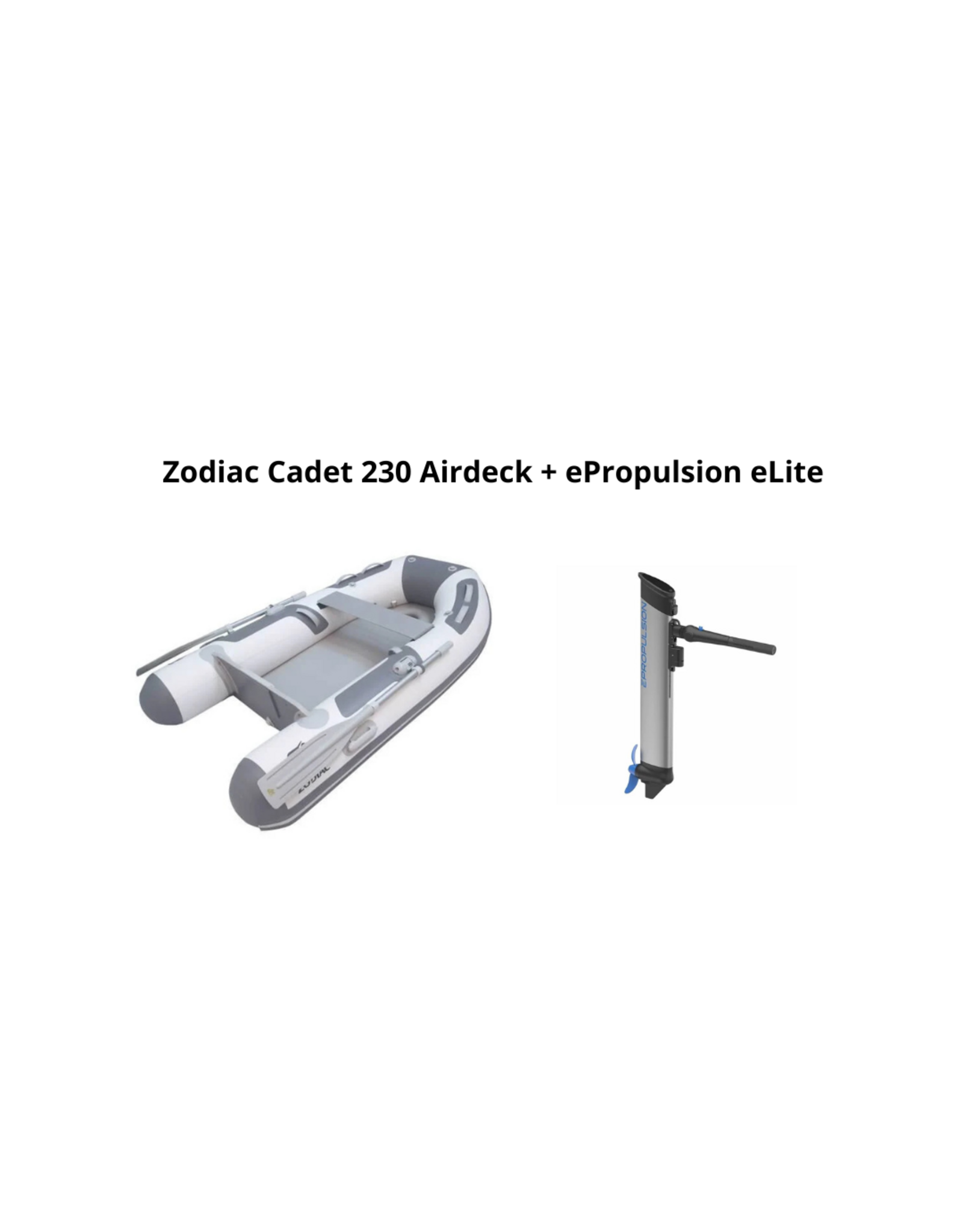 Zodiac Cadet 230 Airdeck + ePropulsion eLite