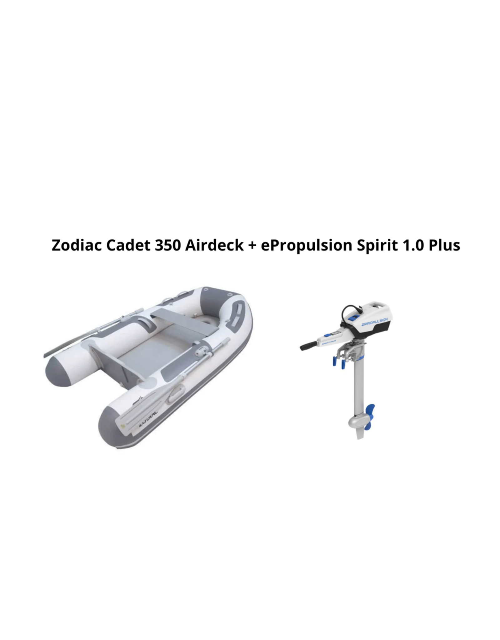 Zodiac 350 Airdeck + ePropulsion Spirit 1.0 Plus