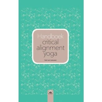 Gert van Leeuwen - Handboek critical alignment yoga