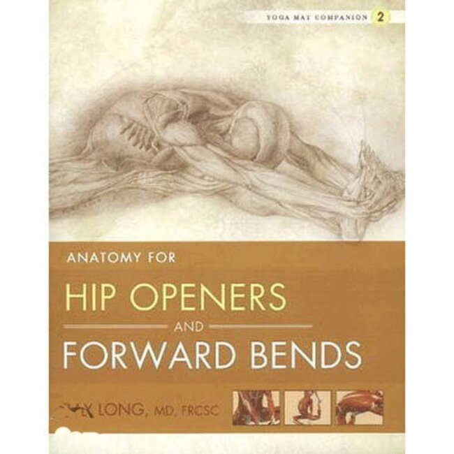 Ray Long - Yogamat Companion 2 - Hip Openers und Forward Bends