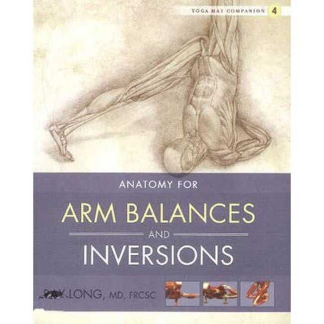 Ray Long - Yogamat Companion 4 - Arm balances und Inversions