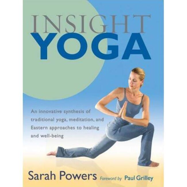 Sarah Powers - Insight Yoga