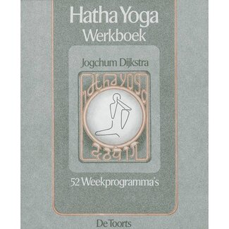Jogchum Dijkstra - Hatha Yoga Werkboek