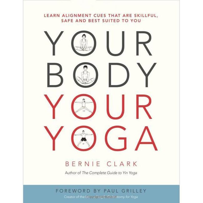 Bernie Clark - Your Body Your Yoga