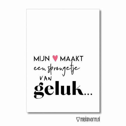 MIEKinvorm Mijn hart maakt een sprongetje van geluk || Ansichtkaart MIEKinvorm Mijn hart maakt een sprongetje van geluk || Ansichtkaart