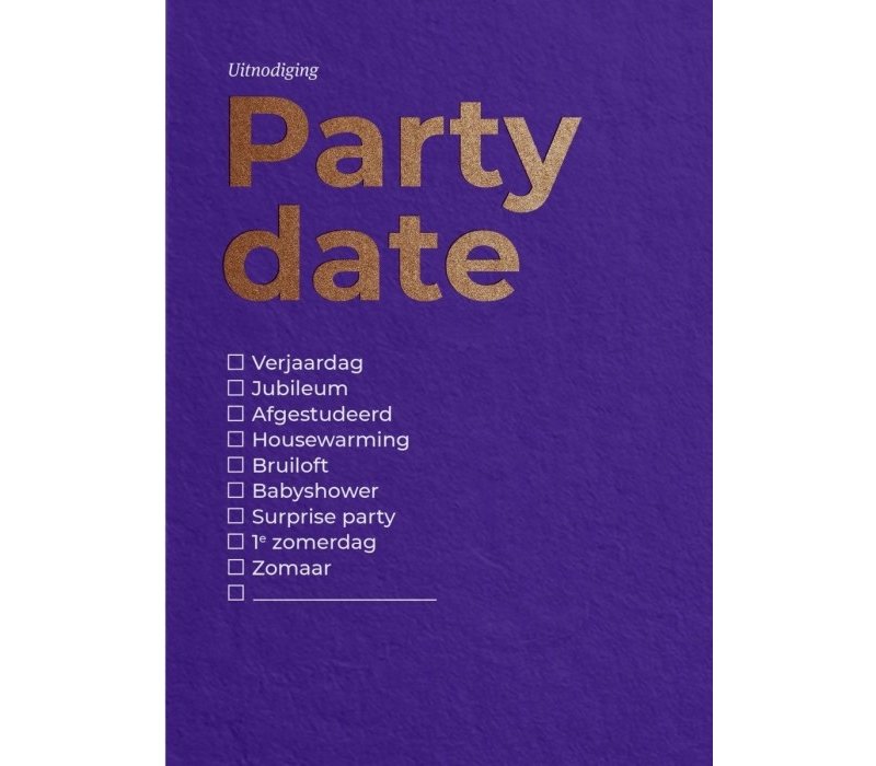 Happy Whatever  Invitation Card - Party Date