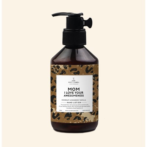The Gift Label Hand Lotion V2 - Mom I Love Your Awesomeness 250 ml 