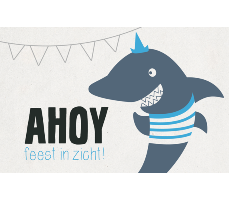 Leuke Kaartjes Greeting Card AHOY Feest In Zicht