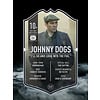 Johnny Dogs | Ultimate Card | Plexiglas Board | Peaky Blinders