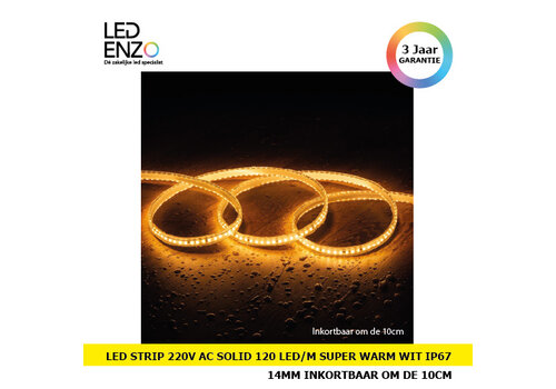 LED strip Dimbaar 220V AC Solid met 120 LED/m Super Warm Wit IP67 Aangepast Breedte 14mm Inkortbaar om de 10 cm 