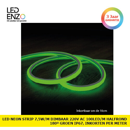 LED Neon Strip 7,5 W/m Dimbaar 220V AC 100 LED/m Halfrond 180º Groen IP67 te knippen om de 100 cm 