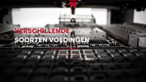 Welke soorten voedingen zijn er ? Welke soorten voedingen zijn er ?