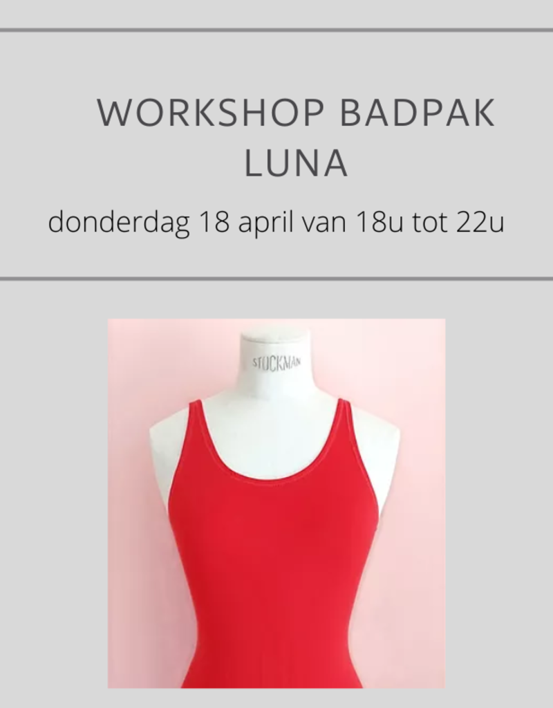 Workshop badpak Luna donderdag 18 april