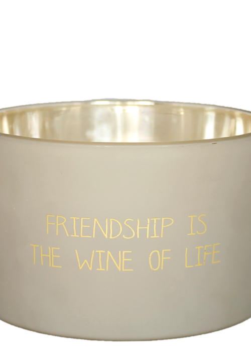 My Flame Lifestyle Friendship is the wine of life - Sojakaars - My Flame
