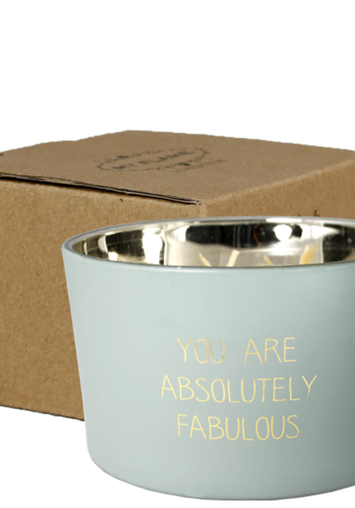 My Flame - You are absolutely fabulous - Sojakaars