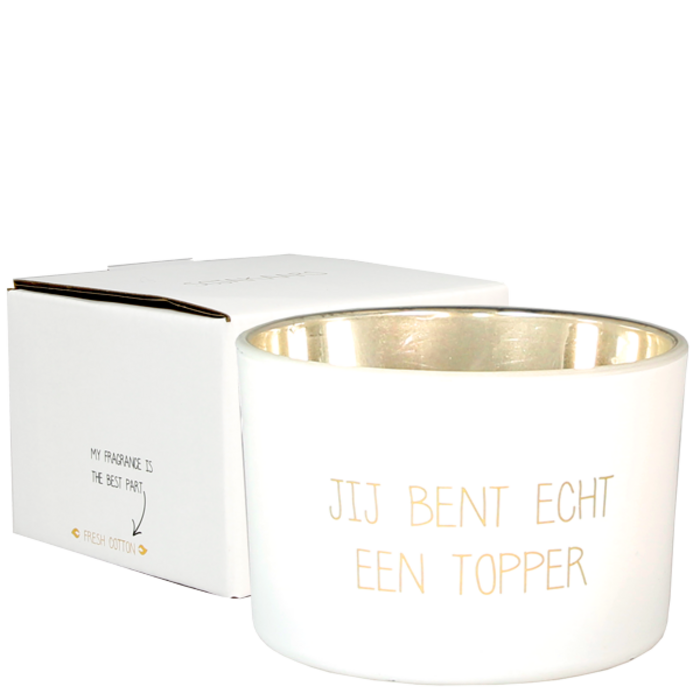 My Flame - Jij bent echt een topper - Sojakaars