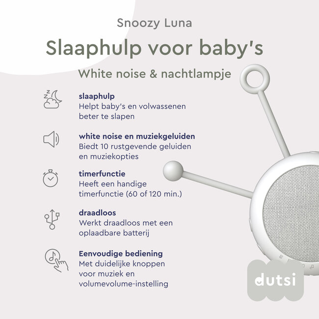 Dutsi - Snoozy Luna - White Noise Machine - 10 Geluiden - Timer - Nachtlampje - Cloud White