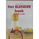 Boek Creatief Culinair - Het Blender boek Boek Creatief Culinair - Het Blender boek