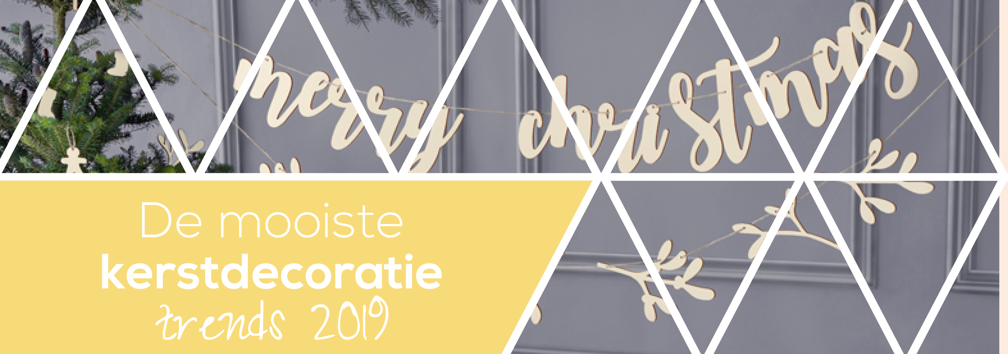 De mooiste kerstdecoratie trends 2019