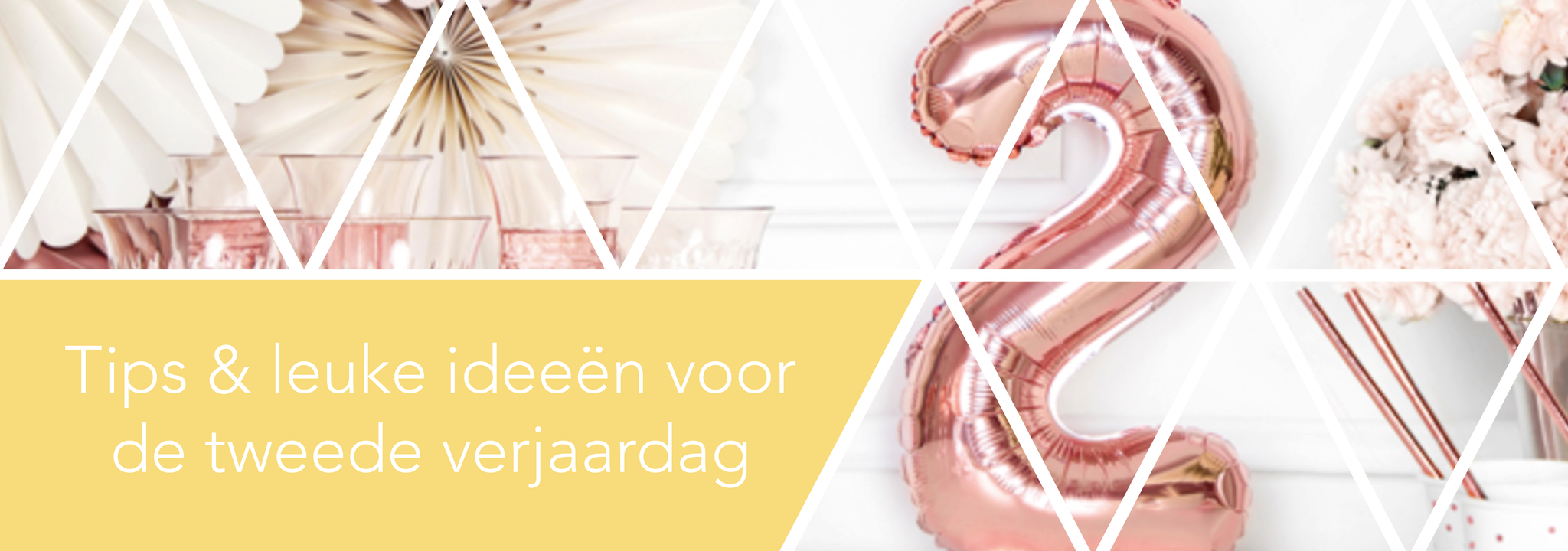 Tips & leuke ideeën voor de tweede verjaardag