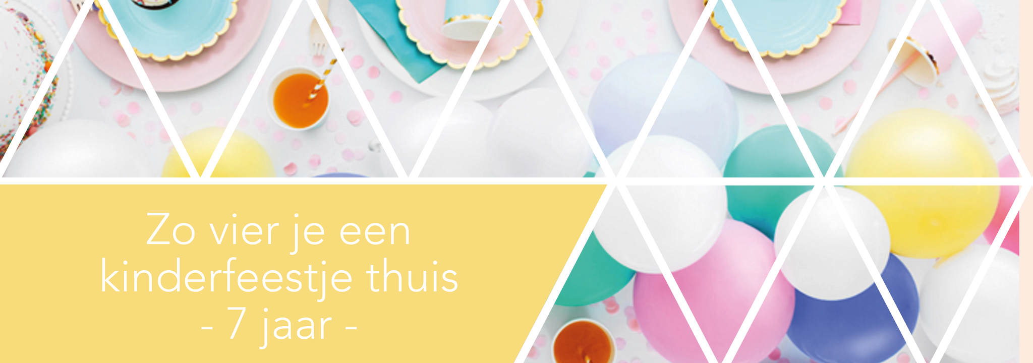 Kinderfeestje thuis 7 jaar