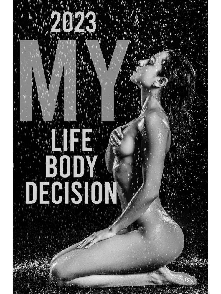Sexy Südtirol My Life - My Body - My Decision