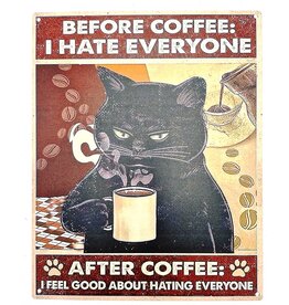 Trukado Vintage metal bord "Before Coffee I hate everyone"