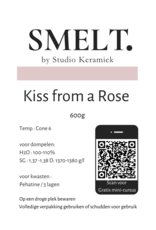 SMELT. SMELT. Kiss from a Rose 600 g  1220°-1260°C