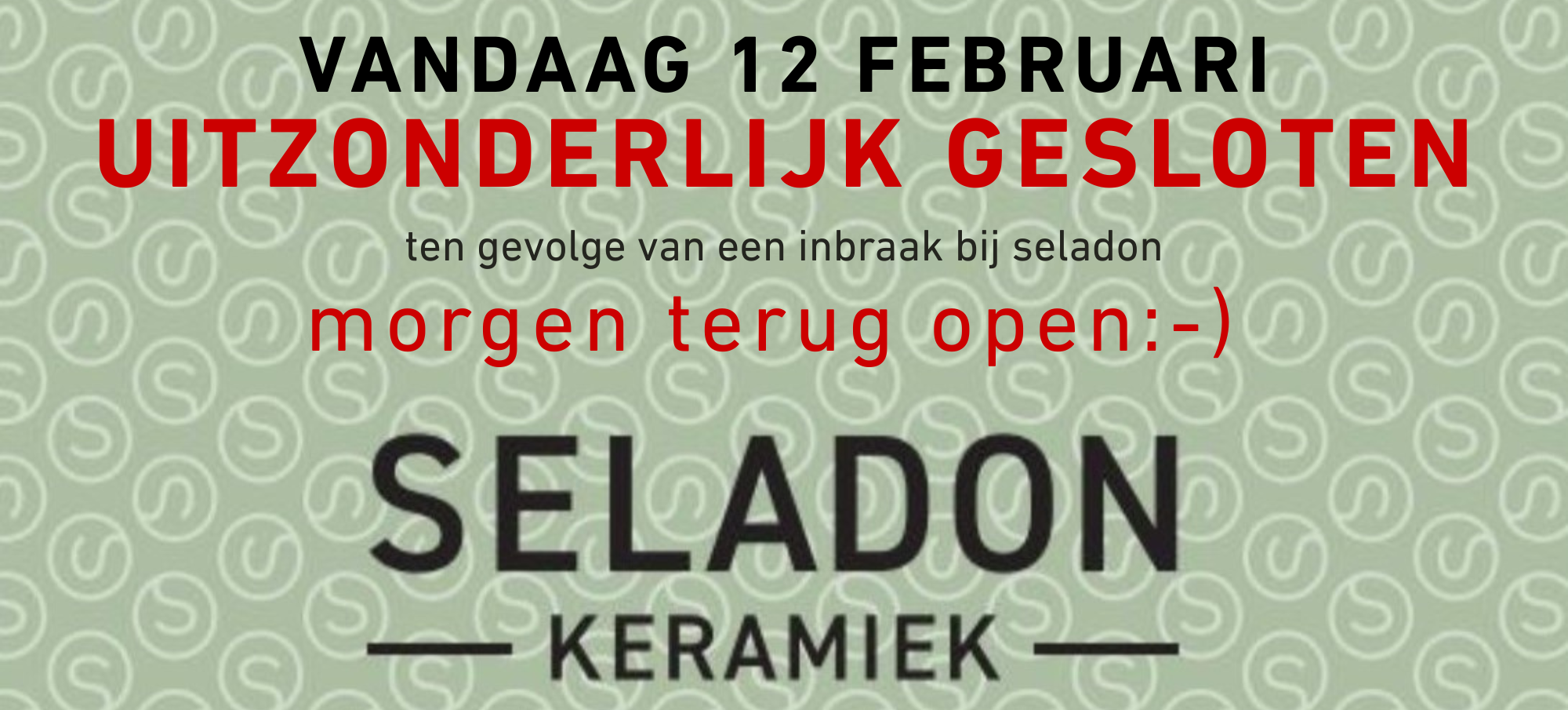 uitzonderlijk gesloten 12 feb