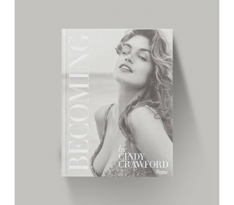 Becoming - Cindy Crawford