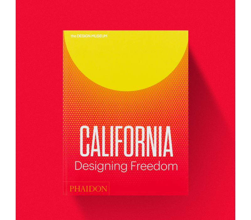 California: Designing Freedom Justin McGuirk and Brendan McGetrick
