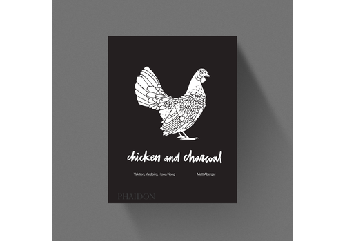 Chicken and Charcoal - Yakitori, Yardbird, Hong Kong Matt Abergel