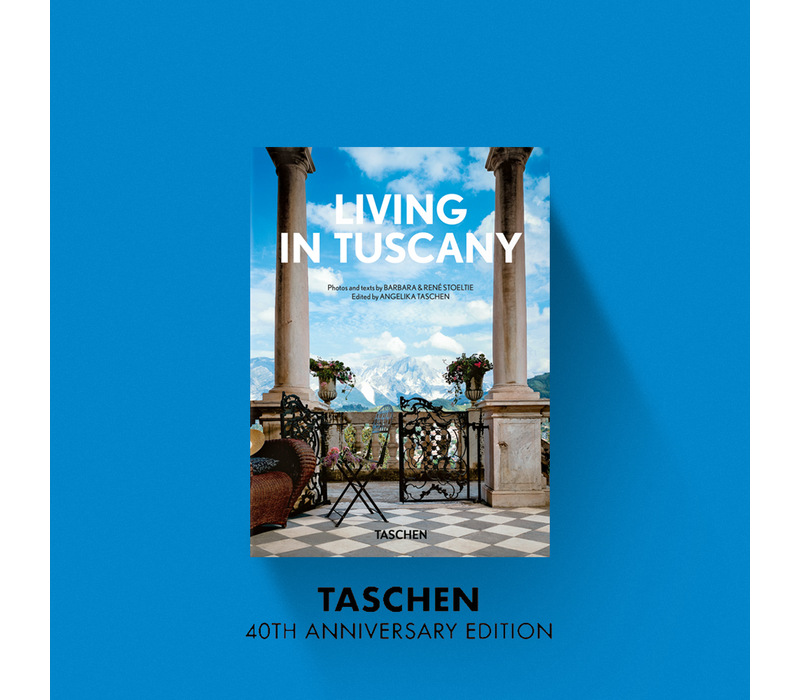 Living in Tuscany – 40th Anniversary Edition