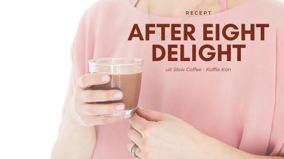 After Eight Delight