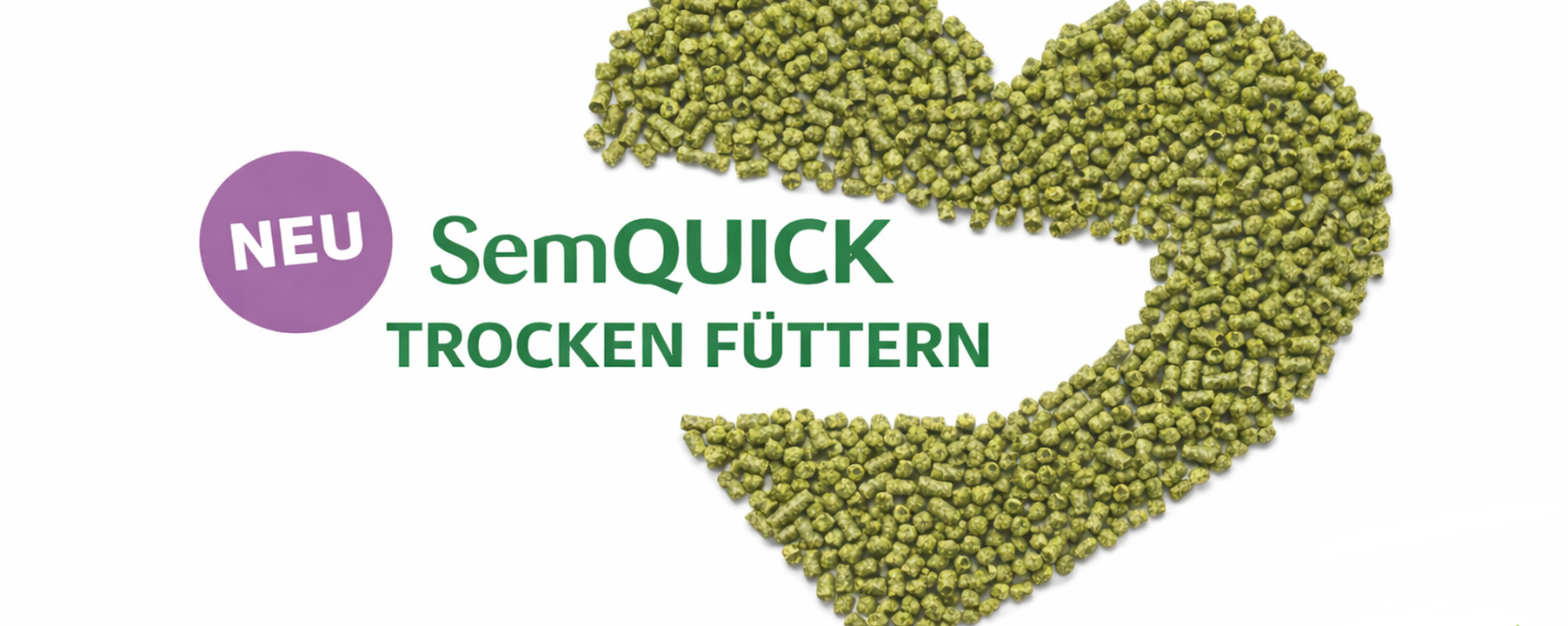 NEU: SemQUICK - füttern OHNE EINWEICHEN