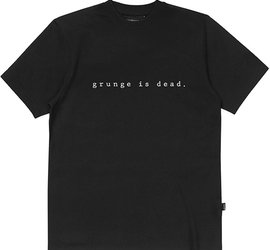grunge is dead shirt